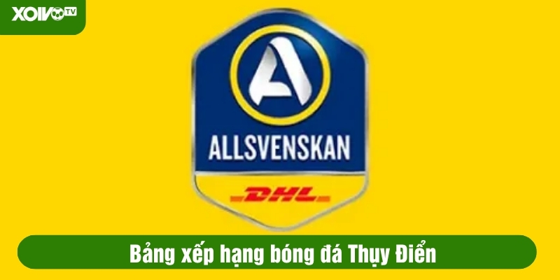 bảng xếp hạng bóng đá thụy điển