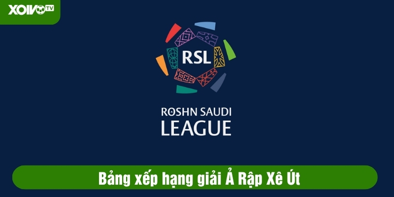 bảng xếp hạng giải ả rập xê út