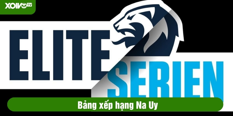 bảng xếp hạng na uy