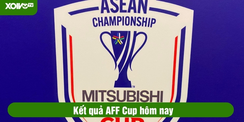 kết quả aff cup